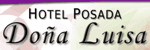 Hotel Posada Do&ntilde;a Luisa